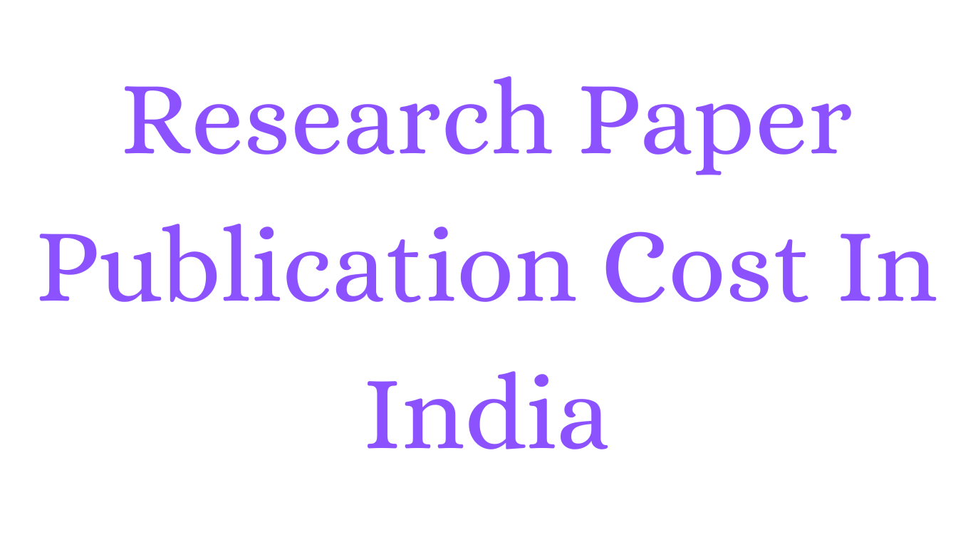 Research paper publication cost in India IJSRET